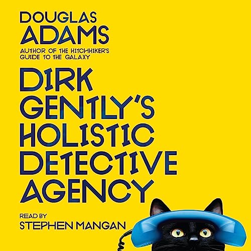 Book Summary: Dirk Gently's Holistic Detective Agency by Douglas Adams