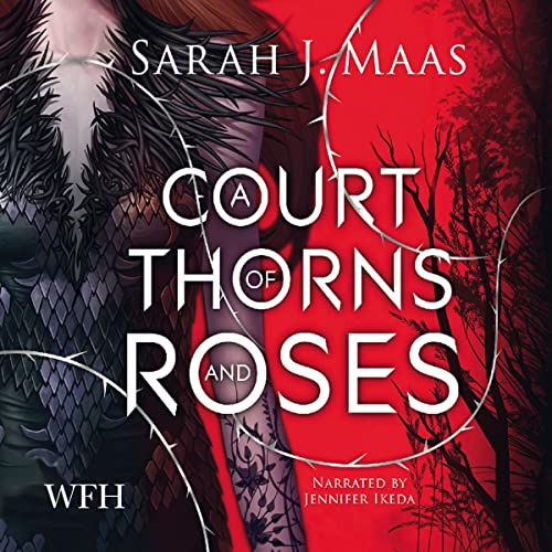 Book Summary: A Court of Thorns and Roses